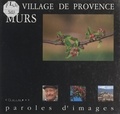 Serge Bec et Jean-Marie Brès - Un village de Provence : Murs.