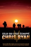 Chris Ryan - Celui qui s'est échappé.