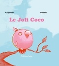  Capucine et  Boulet - Le joli Coco.