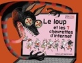 Alice Chaa et  PrincessH - Le Loup et les 7 chevrettes d'internet.