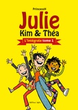  PrincessH - Julie, Kim & Théa L'intégrale Tome 1 : .