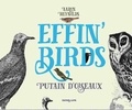 Aaron Reynolds - Effin' Birds - Putains d'oiseaux.