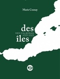 Marie Cosnay - Des îles - Volume 3, Mer d'Alboran 2022-2023.