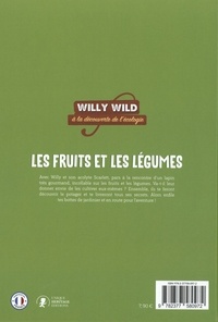 Willy Wild à la découverte de l'écologie  Les fruits et légumes