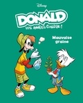  Disney - Donald - Les années collèges ! Tome 3 : Mauvaise graine.