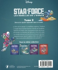 Star force - Les rebelles de l'espace Tome 2 Terre en danger !
