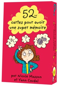 Nicole Masson et Yann Caudal - 52 cartes pour avoir une super mémoire !.