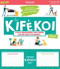  Editions 365 - Le Kifékoi - L'outil indispensable pour savoir qui fait quoi à la maison !.