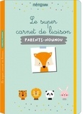  Editions 365 - Le super carnet de liaison parents-nounou.