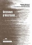 Frédéric Michelet - Dessous d'histoire.