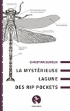 Christian Surieux - La mystérieuse lagune des RIP Pockets.