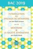 Jean-Marie Jacques et Claude Mossé - Introduction au Dyscolos de Ménandre suivi de Ménandre & la société athénienne.