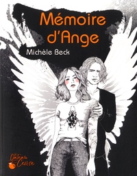 Michèle Beck - Mémoire d'ange - La potentielle.