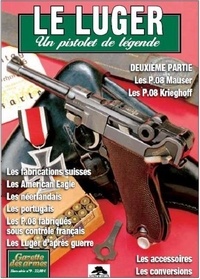  Memorabilia - Le Luger - Un pistolet de légende.