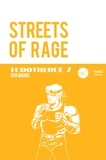 Ken Bruno - Ludothèque n°7 : Streets of Rage - L'histoire d'une trilogie envoûtante !.