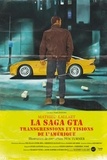 Mathieu Lallart - La saga GTA - Transgressions et visions de l'Amérique.
