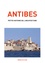 Félicien Carli - Antibes - Petite histoire de l'architecture.
