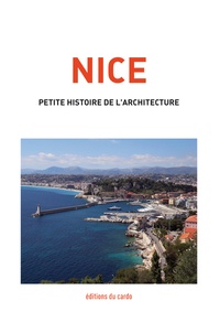 Félicien Carli - Nice - Petite histoire de l'architecture.