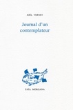 Joël Vernet - Journal d’un contemplateur.