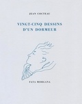 Jean Cocteau - Vingt-cinq dessins d’un dormeur.