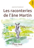 Jeannine Fontalirand et Dominique Désirat - Les raconteries de l'âne Martin.