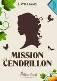 L. Williams - Mission Cendrillon.