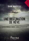 Sham Makdessi - Une destination de rêve.