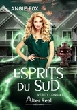 Angie Fox - Verity Long Tome 1 : Esprits du sud.