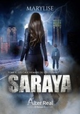  Marylise - Saraya 4 : Les chauchemars du lieutenant - Saraya - T04.