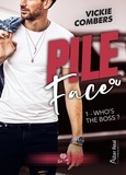 Vickie Combers - Pile ou face 1 : Who's the Boss? - Pile ou Face - T01.