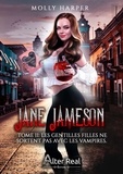 Molly Harper - Jane Jameson Tome 2 : Les gentilles filles ne sortent pas avec les morts-vivants.