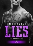 T.M. Frazier - Lies Tome 2 : Possession.