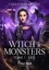Callie Darkwood - Witch & Monsters Tome 1 : Exil.