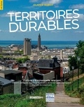 Olivier Burot - Territoires durables - Tome 1.