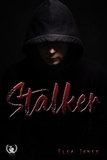 Elsa Ignes - Stalker - Thriller.
