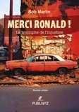 Bob Martin - Merci Ronald !.