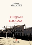 Joëlle Vialatte - L'héritage du Bougnat.