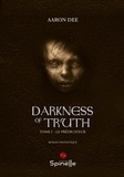 Aaron Dee - Darkness of Truth.