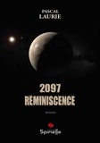 Pascal Laurie - 2097 - Réminiscence.