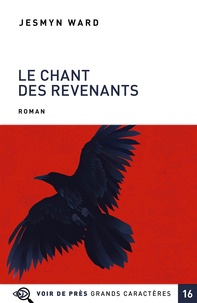 Jesmyn Ward - Le chant des revenants.