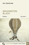 Esi Edugyan - Washington Black - Pack en 2 volumes.