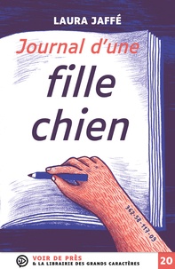 Laura Jaffé - Journal d'une fille chien.