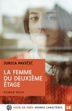 Jurica Pavičić - La femme du deuxième étage.