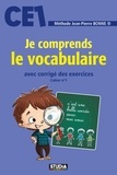 Jean-Pierre Bonne - Je comprends le vocabulaire CE1.