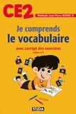 Jean-Pierre Bonne - Je comprends le vocabulaire CE2.