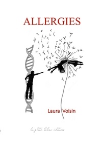Laura Voisin - Allergies projet apocalypse.
