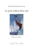 Émile henri cuny Christian - Le petit tailleur bleu ciel.