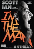 Ian Scott - I'm the man - L'histoire du gars d'Anthrax.