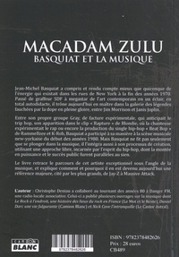 Macadam Zulu. Basquiat et la musique