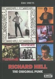 Eric Smets - Richard Hell - The original punk.